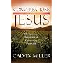 Conversations with Jesus: The Spiritual Adventure of Connecting with God