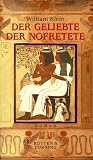 Der Geliebte der Nofretete - William Klein