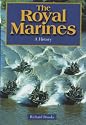 The Royal Marines: History of the Royal Marines 1664-2000