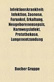 Bild zu: Infektionskrankheit: Infektion, Zoonose, Furunkel, Meningitis, Erk&auml;ltung, Harnwegsinfekt, Neugeborenensepsis, Protothekose, Lungenentz&uuml;ndung, ... Schwei&szlig;, Gastroenteritis, Osteomyelitis