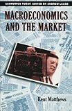 Macroeconomics and the market