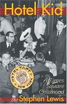 Hotel Kid: A Times Square Childhood