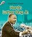Martin Luther King Jr.: 7 (Lives and Times)