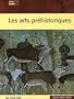 Les arts pr�historiques