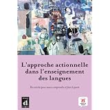 L'approche actionnelle dans l'enseignement des languespar Jean-Jacques Richer
