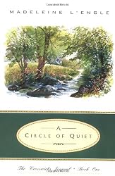 A Circle of Quiet
