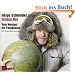 Globus Dei. 3 CDs: Vom Nordpol bis Patagonien. Ein Expeditionsroman
