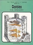 The 'read about it' series / by O.B. Gregory. Books 25-48 : Historical topics. Book 37, Castles