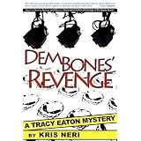 Dem Bones' Revenge