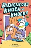Ridiculous Knock-Knocks