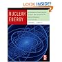 Nuclear Energy, Sixth Edition: An Introduction to the Concepts, Systems, and Applications of Nuclear Processes