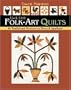 Lively Little Folk-Art Quilts: 20 Traditional Projects to Piece & Applique