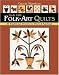 Book Lively Little Folk-Art Quilts: 20 Traditional Projects to Piece & Applique