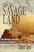 Book Into the Savage Land: The Alaskan Journal of Edward Adams