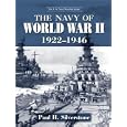 The Navy of World War II, 1922-1947 by Paul H. Silverstone
