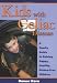 Books : Kids with Celiac Disease : A Family Guide to Raising Happy, Healthy, Gluten-Free Children