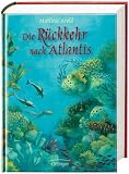 Die R�ckkehr nach Atlantis - Marliese Arold