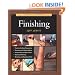 Tauntons Complete Illustrated Guide To Finishing