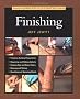 Taunton's Complete Illustrated Guide to Finishing (Complete Illustrated Guides (Taunton))