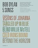 Bob Dylan: 5 Songs