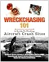 Wreckchasing 101: A Guide to Finding Aircraft Crash Sites
