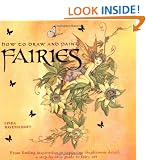 How to Draw and Paint Fairies