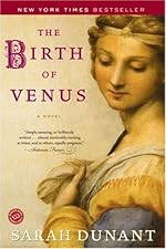 The Birth of Venus: A Novel
