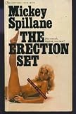 The Erection Set Mickey Spillane
