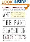 And the Band Played On: Politics, People, and the AIDS Epidemic