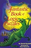 : Fantastic Book of Logic Puzzles