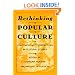 Rethinking Popular Culture: Contempory Perspectives in Cultural Studies