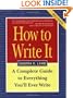 How to Write It: Complete Guide to Everything You'll Ever Write