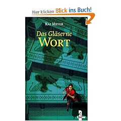 Das Gl�serne Wort 03