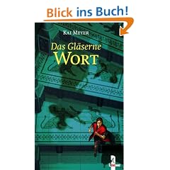 Das Gl�serne Wort 03