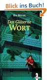 Das Gl�serne Wort 03