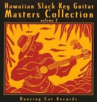 Hawaiian Slack Key Guitar Masters Collection, Vol. 2