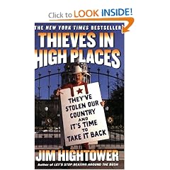 Thieves in High Places: They've Stolen Our Country and It's Time to Take It Back