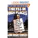 Thieves in High Places: They've Stolen Our Country and It's Time to Take It Back