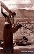 Love and Honor in the Himalayas: Coming To Know Another Culture (Contemporary Ethnography)