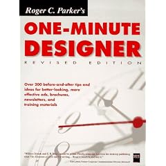 Roger C. Parker's One Minute Designer