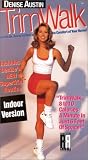 Denise Austin - Trimwalk:Indoor Version [VHS]
