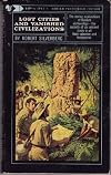 Lost Cities and Vanished Civilizations