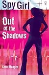 Spy Girl - Out of the Shadows