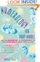 Numerology for Baby Names: Use the Ancient Art of Numerology to Give Your Baby a Head Start in Life