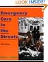 Emergency Care in the Streets