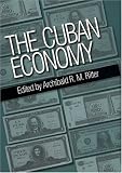 the Cuban Economy (Pitt Latin American Studies)