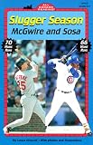 Slugger Season: McGwire and Sosa