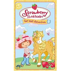 Strawberry Shortcake - Get Well Adventure [VHS]