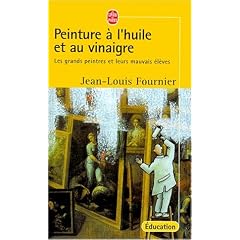 La Peinture � l'huile et au vinaigre