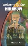 Welcome to Our Hillbrow
